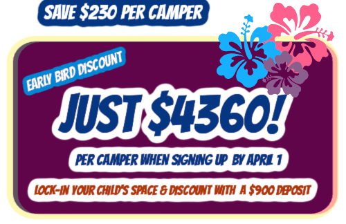 Aloha Beach Camp Hawaii early bird discount graphic for a two-week enrollment session for Hawaii summer camp 2023.