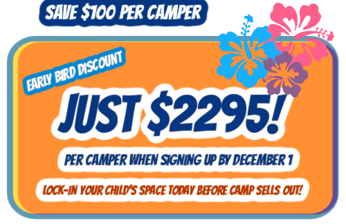 Aloha Beach Camp Hawaii early bird discount graphic for a single week enrollment for Hawaii summer camp 2023.
