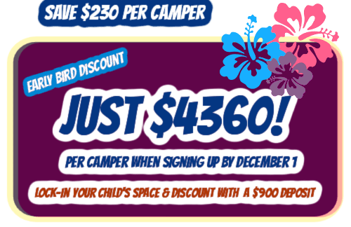 Aloha Beach Camp Hawaii early bird discount graphic for a two-week enrollment for Hawaii summer camp 2023.