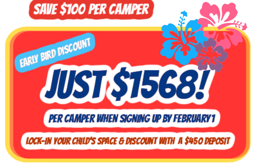 Early bird discount graphic for Aloha Beach Camp's Hawaii summer camp program for summer 2022.